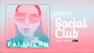 "Social Club" Lyric Video by Fallulah