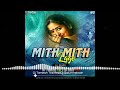 Mith Mith Lage Cg Tapori Mix Dn Tamesh Trz And Dj Golu Khelwar