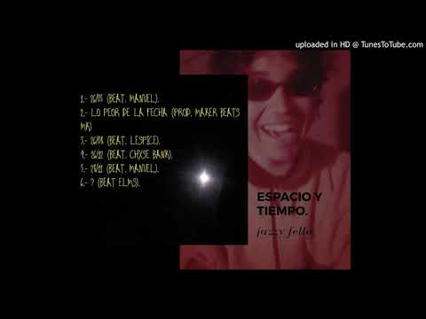 1.- Jazzy Fella - 26/05  (Beat. MANUEL).