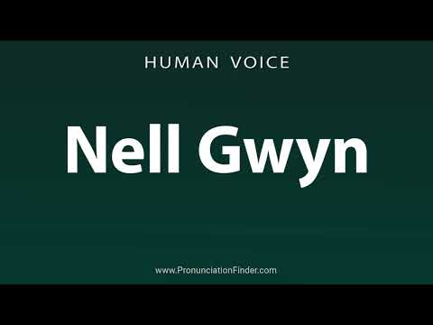 How To Pronounce Nell Gwyn