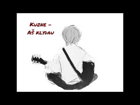 Nightcrore Kuzne ~ Aš klydau