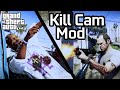 Kill Cam 1.0.2 para GTA 5 vídeo 1