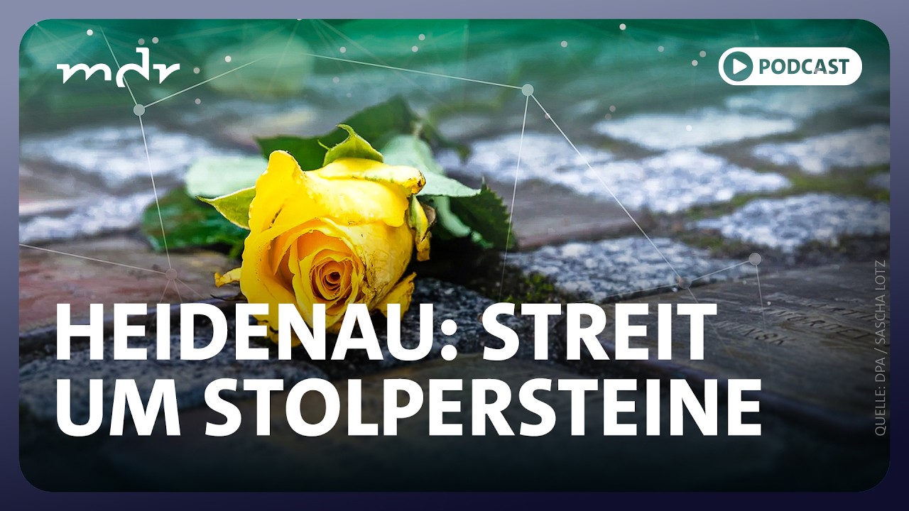Warum Heidenau keine neuen Stolpersteine will | Sachsen-Politik-Podcast | MDR