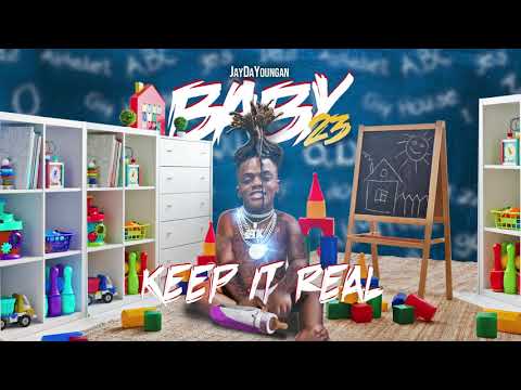 JayDaYoungan - Keep It Real [Official Audio]