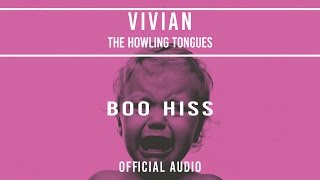 The Howling Tongues - Vivian [Official Audio]