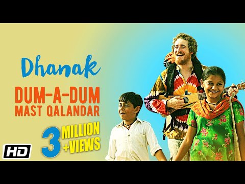 Dum-A-Dum Mast Qalandar | Dhanak| Chet Dixon & Devu Khan Manganiyar| Nagesh Kukunoor| Bollywood Song