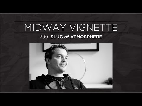 Midway Vignette #99 - Slug of Atmosphere