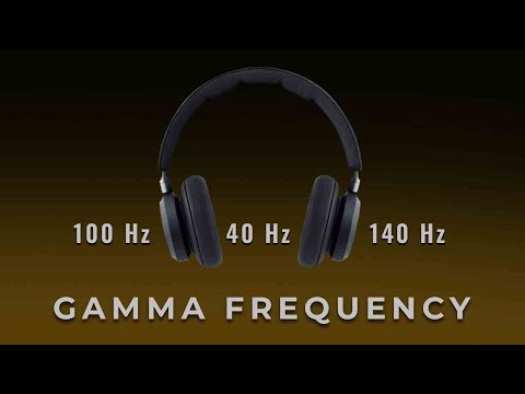 Gamma Waves 40 Hz : The Super Intelligence State | Binaural Beats for Focus, Concentration, Memory