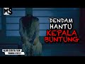 HANTU BELANDA ITU DATANG MENCARI KEPALANYA ️ ALUR FILM IVANNA Mstory Vol 155