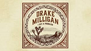 Musik-Video-Miniaturansicht zu I Got A Problem Songtext von Drake Milligan