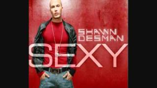 Shawn Desman-Sexy (Full&HQ)