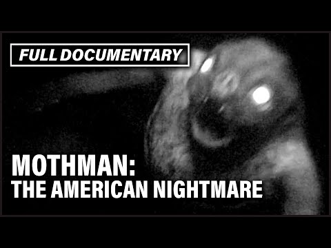 The Real American Horror Story: The Monthman (Full Documentary)
