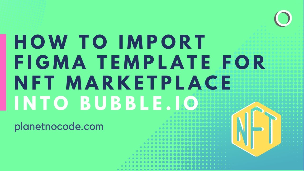 How to import Figma template into Bubble thumbnail