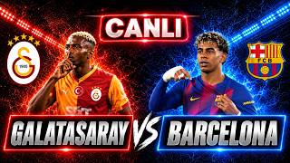 GALATASARAY BARCELONA MAÇI CANLI