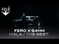 FERO x S4MM - Hala / The Best