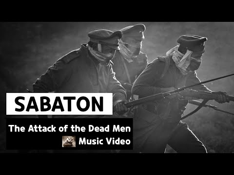 Sabaton - The Attack Of The Dead Men (Music Video)