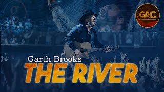 Garth Brooks - The River (Live in Great American Country)