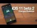 25+ new iOS 11 beta 2 features / changes!