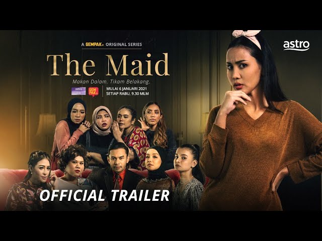 Trailer Drama The Maid | Gempak Original Series