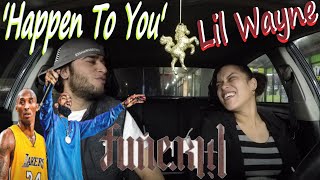 Happen To You 👀👀 Lil Wayne | FUNERAL | RIP KOBE &amp; NIPSEY