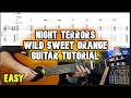 Wild Sweet Orange Night Terrors Guitar Tutorial