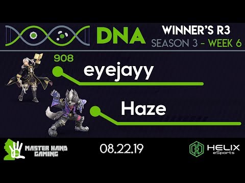 DNA S3:W6 - 908 | eyejayy (Robin) Vs. Haze (Wolf) - Winner's R3