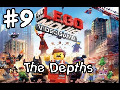 Lego Movie Videogame Level 9 The DEPTHS Walkthrough + TIps