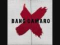 Bang Camaro Rock Rebellion