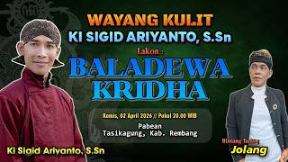 Download lagu BALADEWA KRIDHA - KI SIGID ARIYANTO - BT; Jolang - Pabean, Tasikagung Kec. Rembang, Rembang mp3