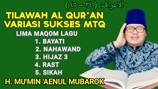 Download lagu tutorial recitation variations of the song success MTQ Mumin Ainul Mubarok mp3 Download lagu tutorial recitation variations of the song success MTQ Mumin Ainul Mubarok mp3