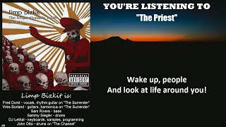 Limp Bizkit - The Priest (Lyric Video)