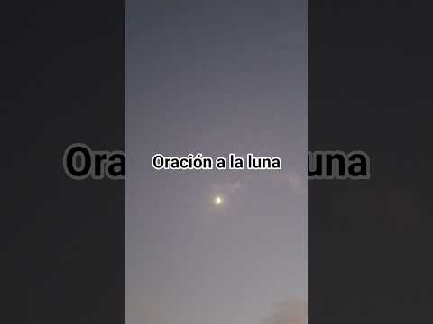 ORACIÓN A LA LUNA. #Luna #ancestros #mundos #amor #meditación #universo #dios