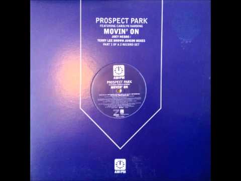 Prospect Park - Movin' On (Mathew's Movin Mix) (HQ)