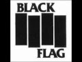 Black Flag Rise Above (lyrics in description) 