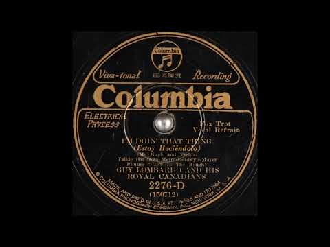 Guy Lombardo & His Royal Canadians - I'm Doin' That Thing (Falling in Love) (1930)