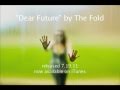 "Dear Future" by The Fold 