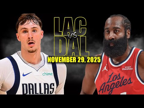 Los Angeles Clippers vs Dallas Mavericks Full Game Highlights - November 29, 2025 | NBA Season