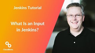 What Is an Input in Jenkins?
