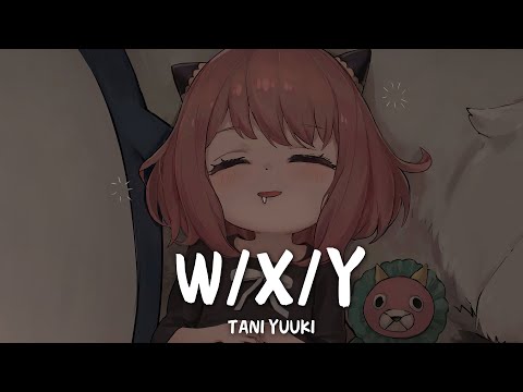 NightCore - W/X/Y