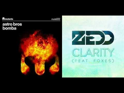 Astro Bros vs. Zedd feat. Foxes - Bomba Clarity (GreenLight Project Mash Up)