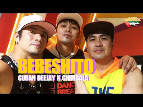 BEBESHITO I CUBAN DEEJAYS X CHIMBALA I LOS BOMBA UAE