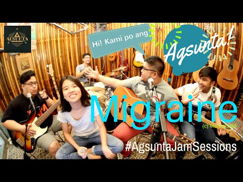 Migraine | (c) Moonstar88 | #AgsuntaJamSessions ft. Yzabel Torres