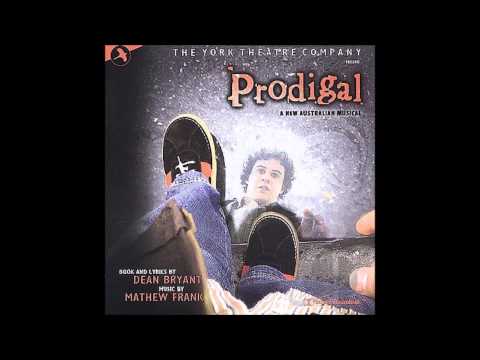 Brand New Eyes - Prodigal (2002 Musical)