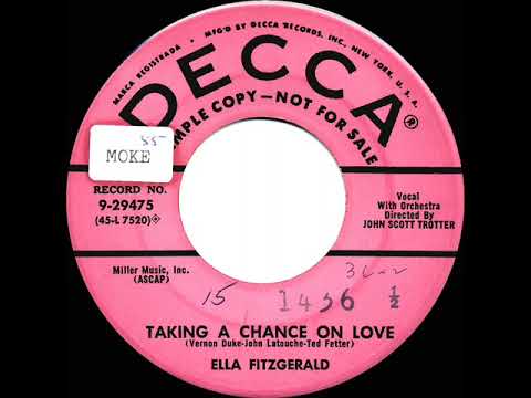 1955 Ella Fitzgerald - Taking A Chance On Love