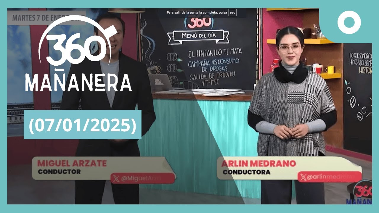 Mañanera 360 (07/01/2025)