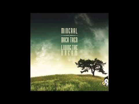 Mineral - Back Then