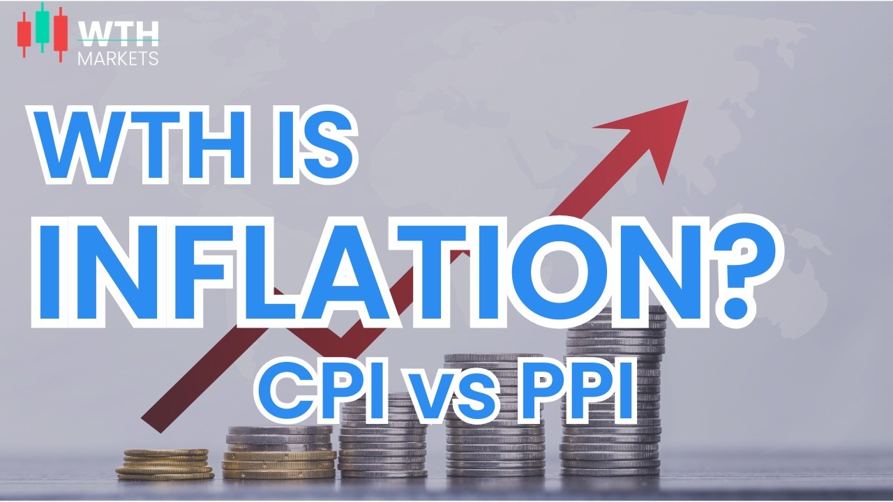 What Is Inflation? CPI vs PPI, Explained