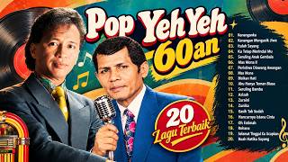 Download lagu Pop Yeh Yeh 60an Terbaik | A. Ramlie, Jeffrydin &The Zurah ll (Full Lirik) mp3