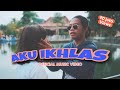 Aku Ikhlas Aftershine Ft Damara De Mu