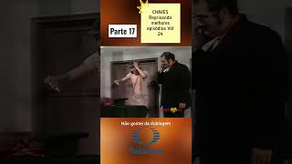 CHAVES Reprisando melhores episódios Vol 24 parte 17